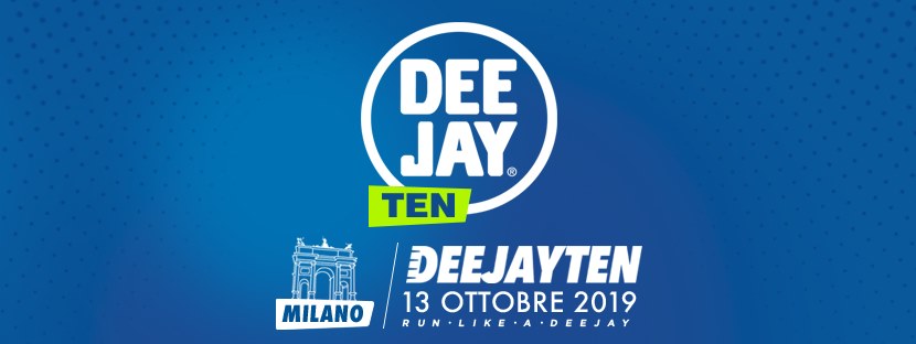 Deejay Ten Milano 2019: evento ufficiale